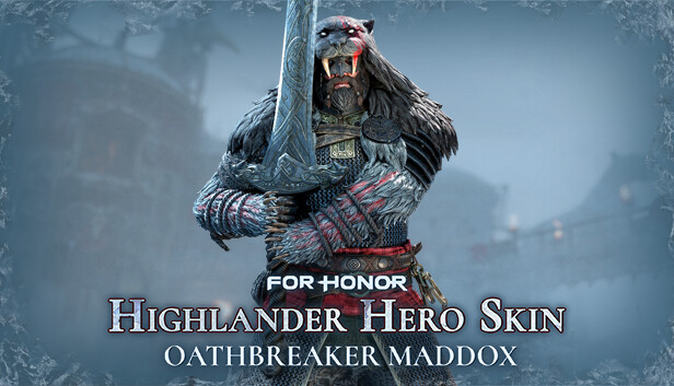 FOR HONOR™ - Highlander Hero Skin - Oathbreaker Maddox