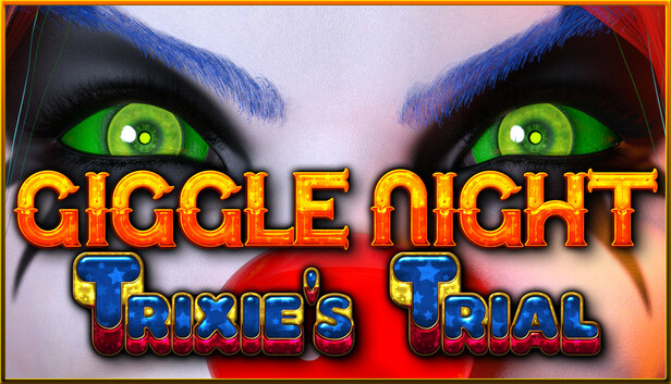 Giggle Night: Trixie's Trial