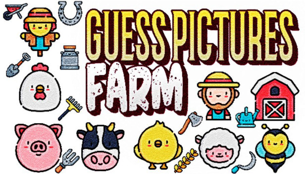 Guess Pictures - Farm