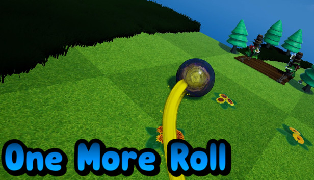 One More Roll