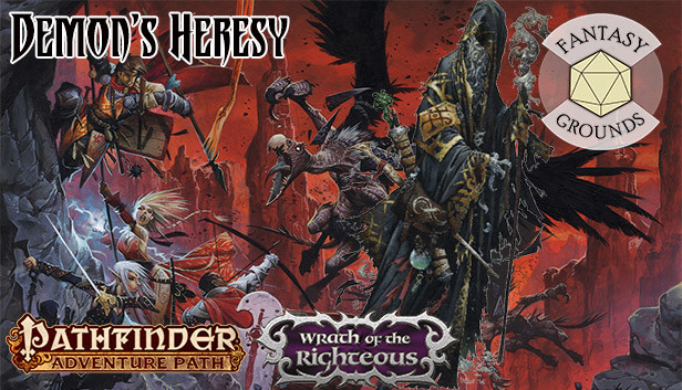 Fantasy Grounds - Pathfinder RPG - Wrath of the Righteous AP 3: Demon's Heresy