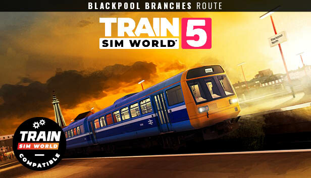 Train Sim World® 5: Blackpool Branches: Preston - Blackpool & Ormskirk Route Add-On