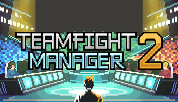 Teamfight Manager 2