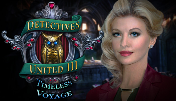 Detectives United III: Timeless Voyage Collector's Edition