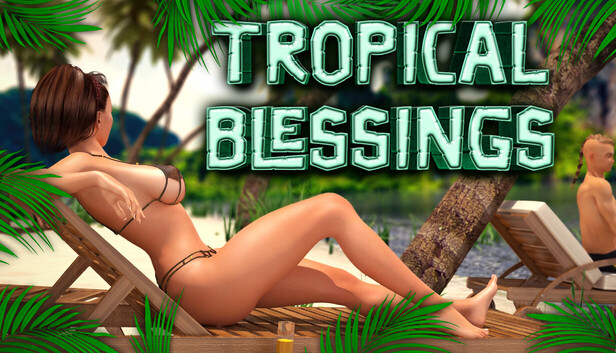 Tropical Blessings 