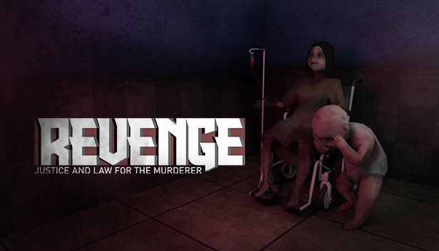 REVENGE : Justice and Law for The Murderer