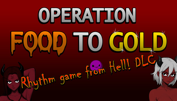 Operation Food to Gold - Rhythm game from Hell!