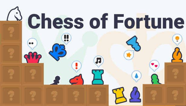 Chess of Fortune