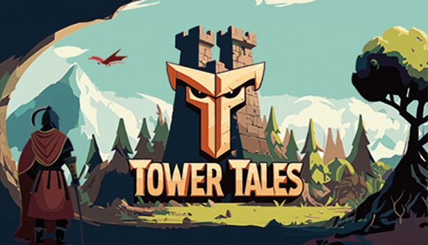 Tower Tales