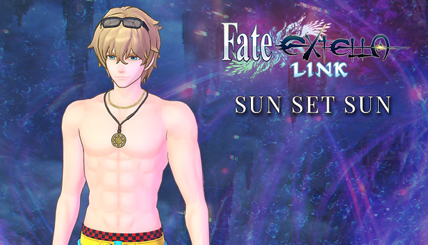 Fate/EXTELLA LINK - Sun Set Sun