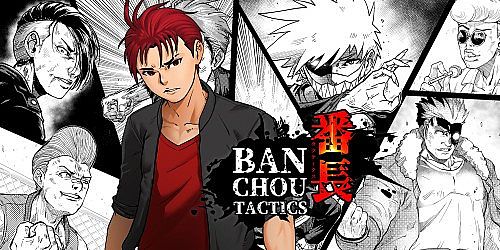 BANCHOU TACTICS