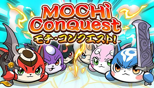 Mochi Conquest