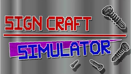 Sign Craft: Simulator Game