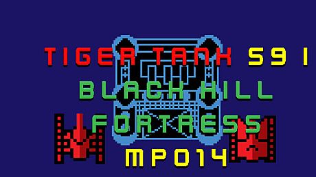 Tiger Tank 59 Ⅰ Black Hill Fortress MP014 DLC