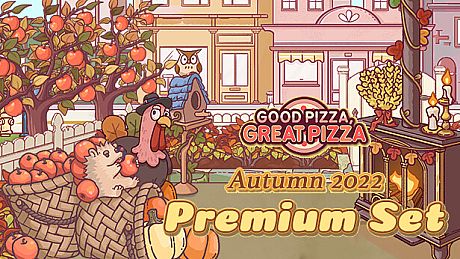 Good Pizza, Great Pizza - Autumn 2022 Premium Set DLC