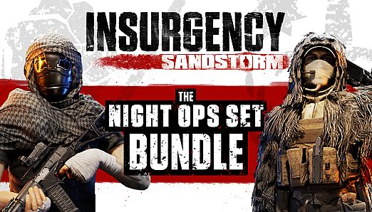 Insurgency: Sandstorm - Night Ops Set Bundle