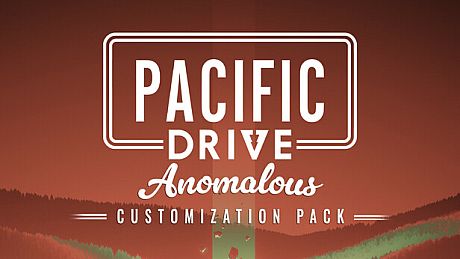 Pacific Drive: Anomalous Customization Pack DLC