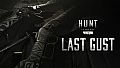 Hunt: Showdown 1896 - Last Gust