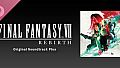 FINAL FANTASY VII REBIRTH Original Soundtrack Plus