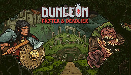 Dungeon: Faster & Deadlier