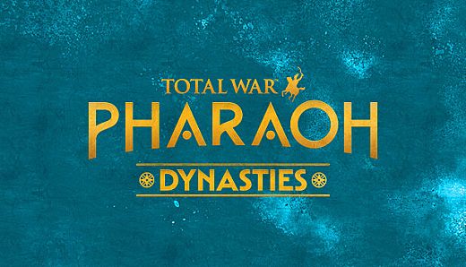 Total War: PHARAOH DYNASTIES