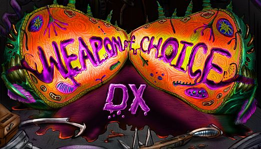 Weapon of Choice DX