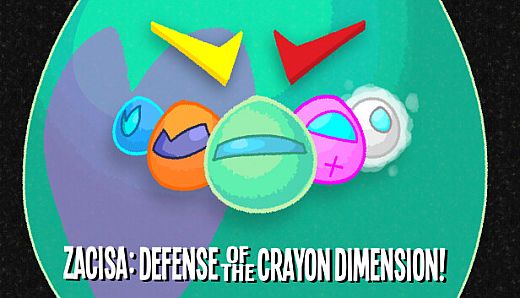 ZaciSa: Defense of the Crayon Dimension!