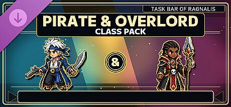 Pirate & Overlord Class Pack - Task Bar of Ragnalis DLC