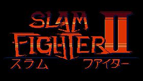 Slam Fighter II