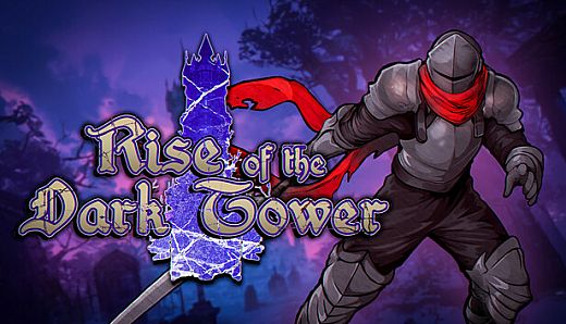 The Rise of the Dark Tower