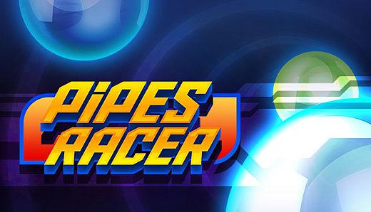 Pipes Racer