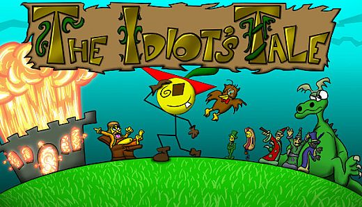 The Idiot's Tale