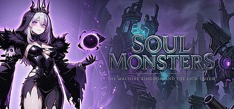 Soul Monsters: The Machine Kingdom and the Lich Queen Game