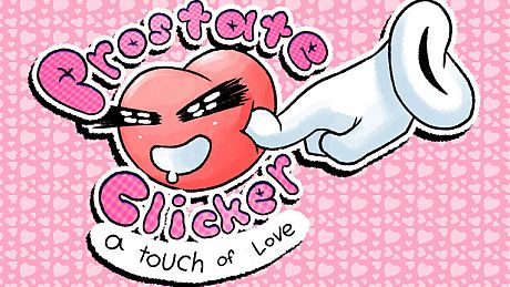 Prostate Clicker: A Touch of Love