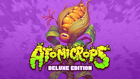 Atomicrops Deluxe Edition