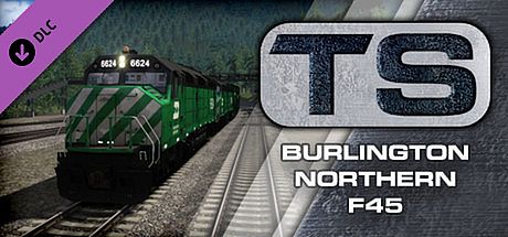 Train Simulator: Burlington Northern F45 Loco Add-On DLC