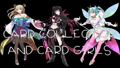 Card Collector And Card Girls Game