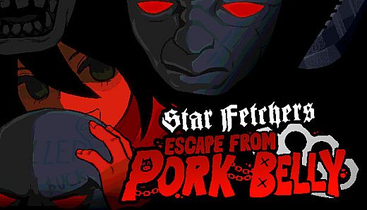 Star Fetchers : Escape from Pork Belly