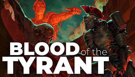 Blood of the Tyrant