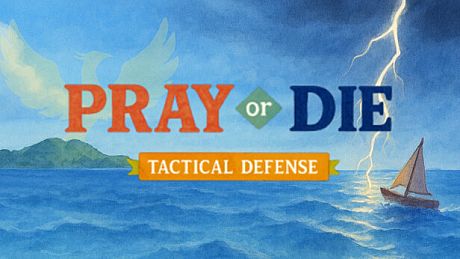 Pray or Die: Tactical Defense Game