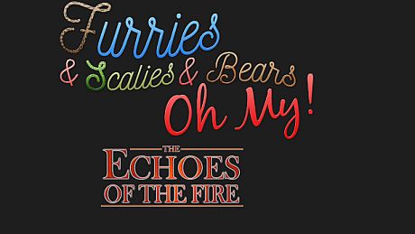 Furries & Scalies & Bears OH MY!, Charity Pack: Echoes of the Fire DLC