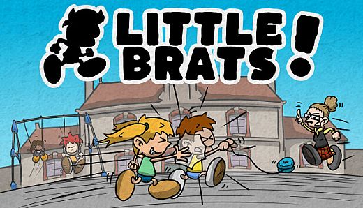 Little Brats!
