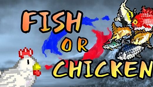 Fish or Chicken Chicken Survivor