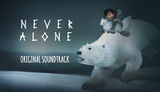 Never Alone: Original Soundtrack