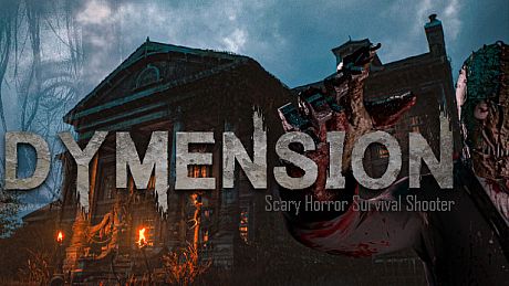 Dymension:Scary Horror Survival Shooter Game