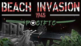 Beach Invasion 1945 - Pacific