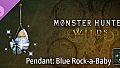 Monster Hunter Wilds - Pendant: Blue Rock-a-Baby