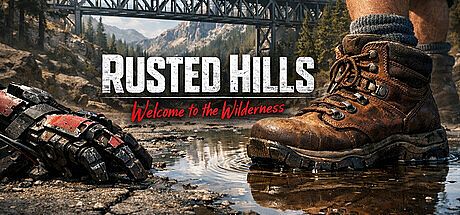Rusted Hills: Welcome to the Wilderness Game