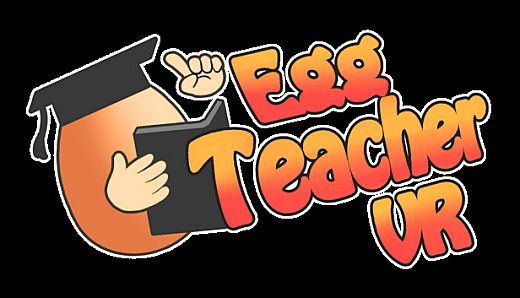 Egg Teacher VR
