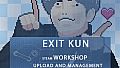 Exit Kun-Steam Workshop Upload and Management
